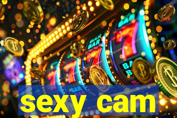 sexy cam